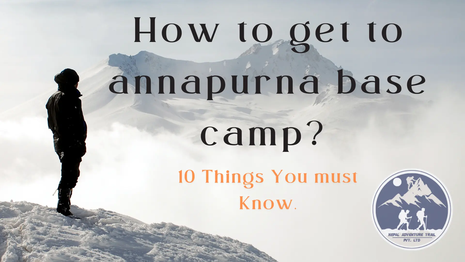 how to get to annapurna base camp how-to-get-to-annapurna-base-camp?