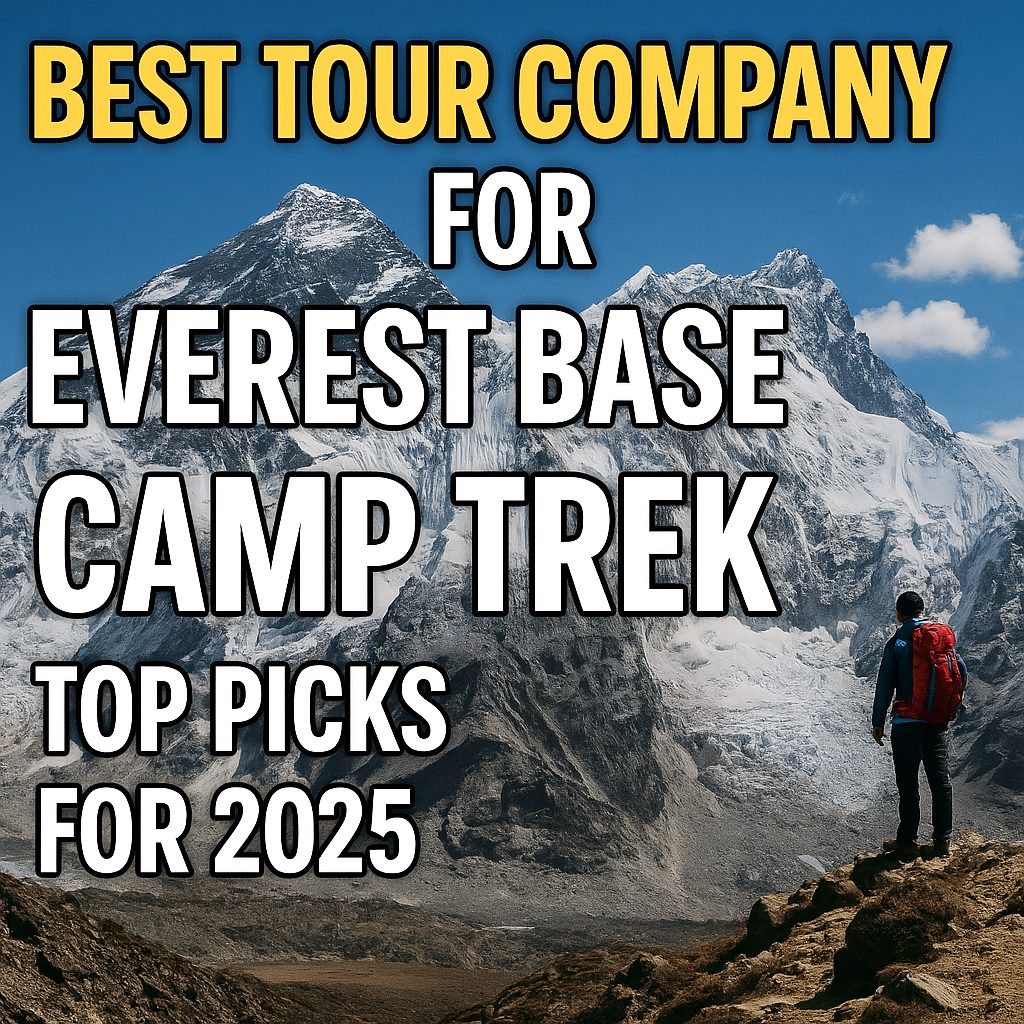 best tour company for everest base camp trek