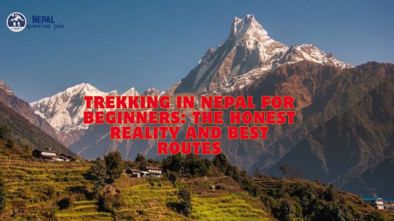 Trekking in Nepal for Beginners A majestic close-up view of the iconic Machhapuchhre Fishtail peak during trekking in Nepal for beginners.